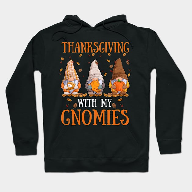 Thanksgiving With My Gnomies Fall Funny Autumn Gnome Hoodie by waterbrookpanders